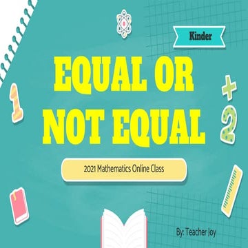 EQUAL OR NOT EQUAL