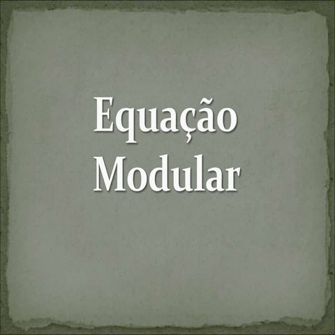 Equação modular