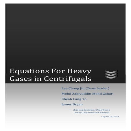 Equations For Heavy Gases In Centrifugals