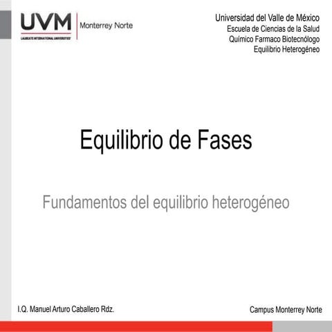 Equilibrio de Fases: Líquido-Vapor