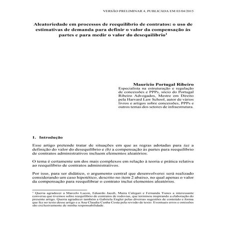 Aleatoriedade em processos de reequilíbrio de contratos: o uso de estimativas...