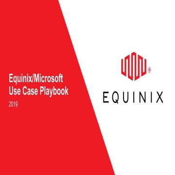 Equinix microsoft 2019 use case playbook