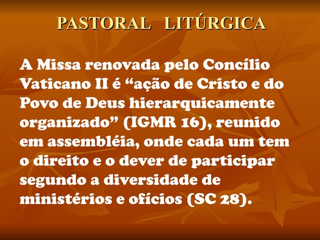 Equipes de Pastoral Litúrgica