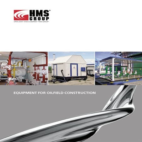 Equipment for oilfield construction