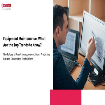 Equipment Maintenance What Are the Top Trends to Know.pdf