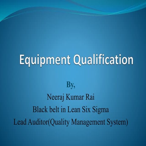 Equipment Qualification.pptx