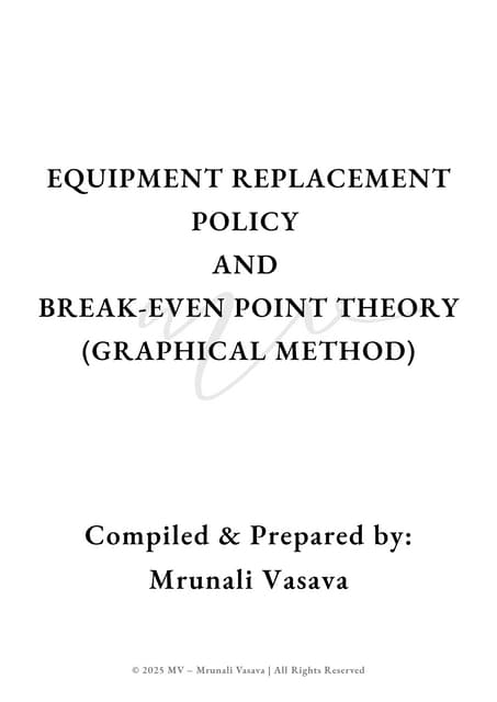 Equipment Replacement Policy & Break Even Point Theory.pdf