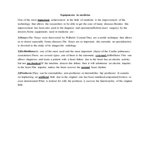 Equipments in medicine