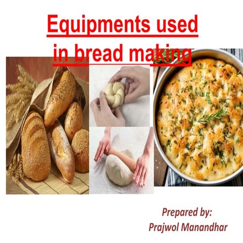 Equipments used in bread making