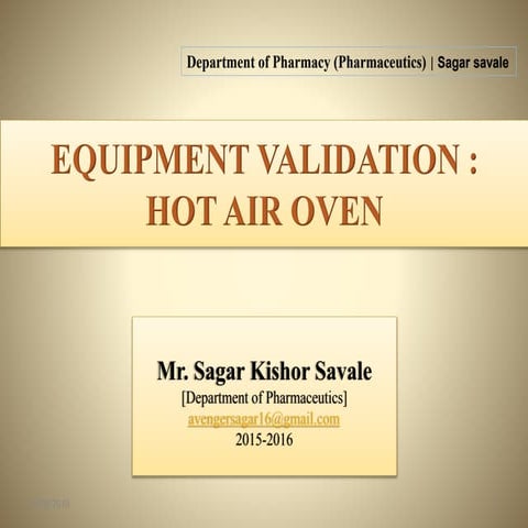 EQUIPMENT VALIDATION : HOT AIR OVEN