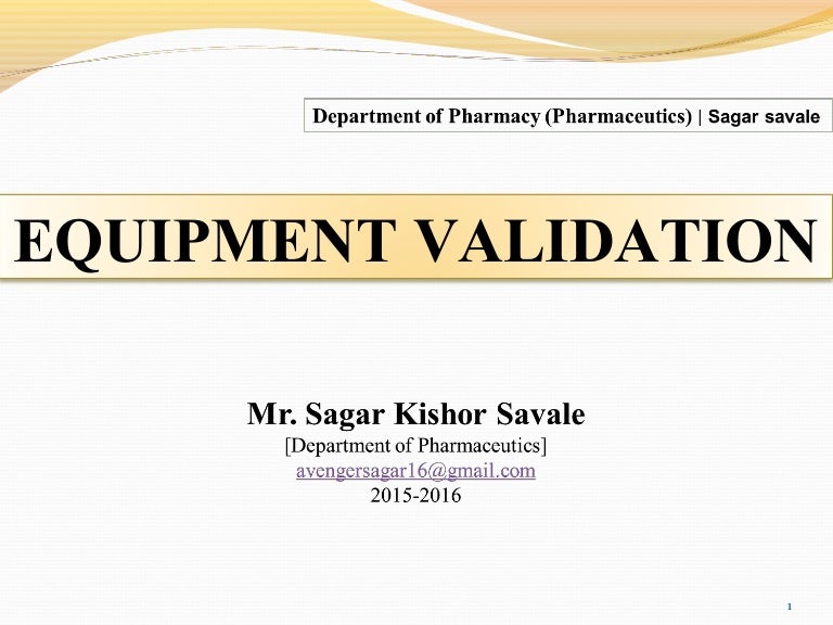 EQUIPMENT VALIDATION