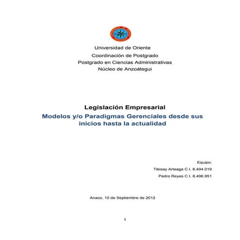 Paradigmas y/o Modelos Gerenciales desde sus inicios hasta la actualidad.