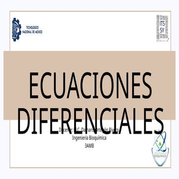 Ecuaciones diferenciales, instituto tecnológico superior del sur del estado d...