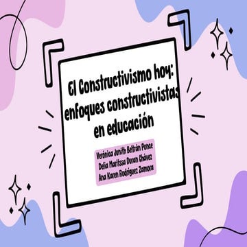 Equipo 6. El Constructivismo hoy enfoques constructivistas en educación.pdf