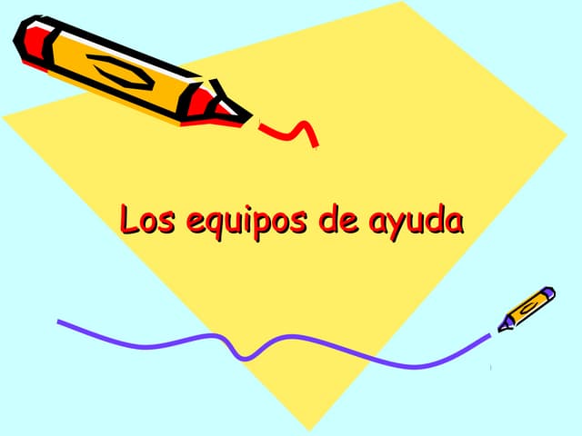 Equipos de ayuda