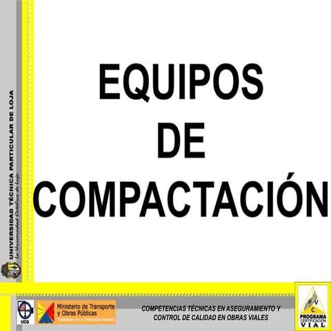 EQUIPOS DE COMPACTACIÓN - (SECCIÓN 6)