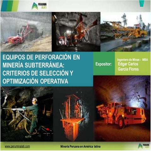 Equipos de perforación y voladura en minería subterránea