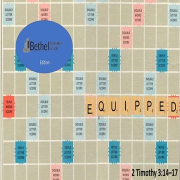 Equipped 2 Timothy 3:14-17