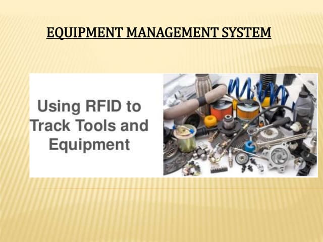 Equippment management
