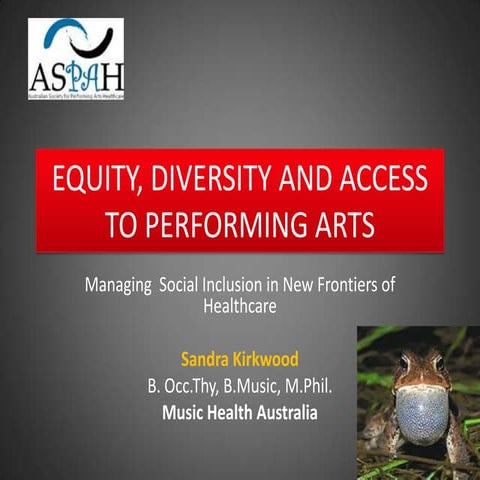 Equity Diversity And Access To Performing Arts PPT
