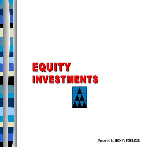Equity Investments