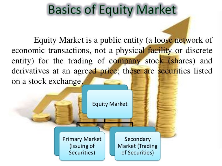 Equity market