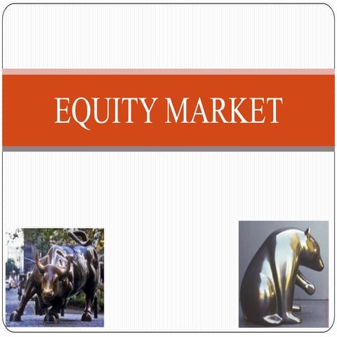 Equity market an overview