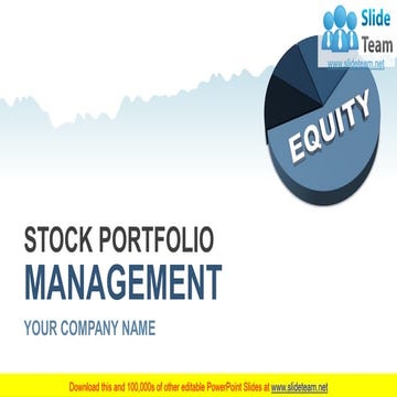 Equity Shares Stock Portfolio Management Complete PowerPoint Deck With Slides 