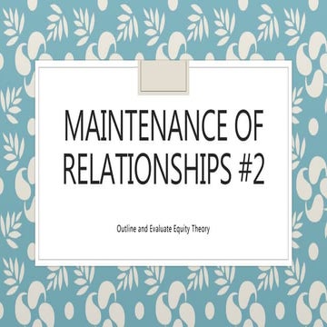Equity theory   maintenance