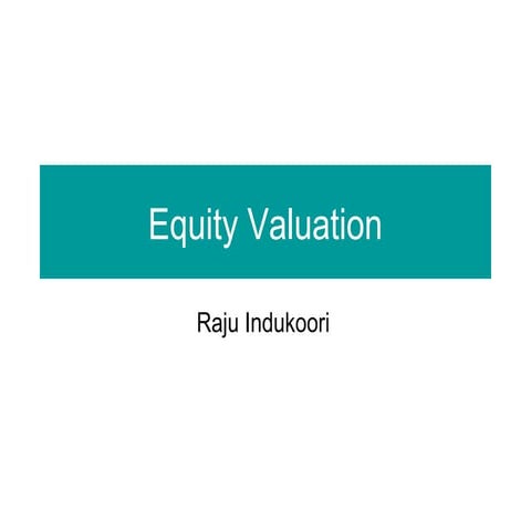 Equity valuation models raju indukoori