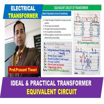IDEAL AND PRACTICAL TRANSFORMER, EQUIVALENT CIRCUIT OF TRANSFORMER|DAY5|BASIC...