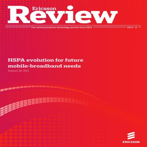 Ericsson Review: HSPA evolution for future mobile-broadband needs