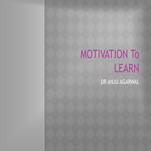 ERA-MOTIVATION_TO_LEARN-16-12-14.ppt