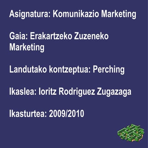 Erakartzeko marketing aurkezpena