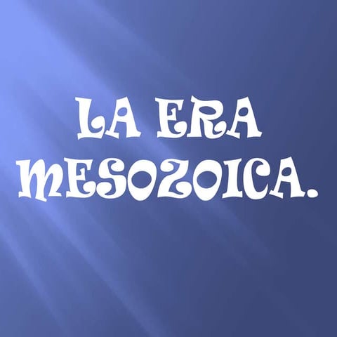 Era mesozoica