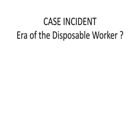 Era of Disposable Worker 