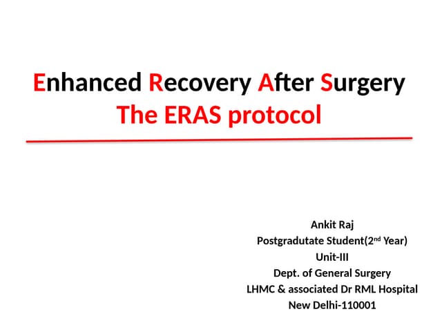 ERAS( Enhanced Recovery After Surgery) | PPTX