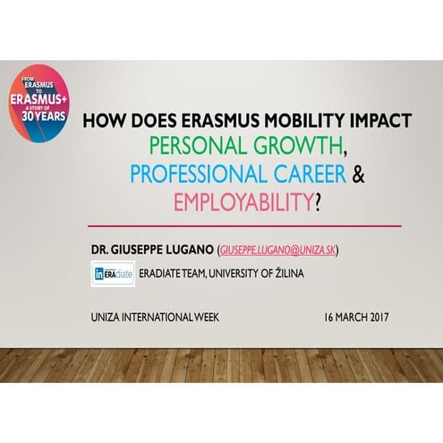 How Does Erasmus Mobility Impact Personal Growth, Professional Career and Employability