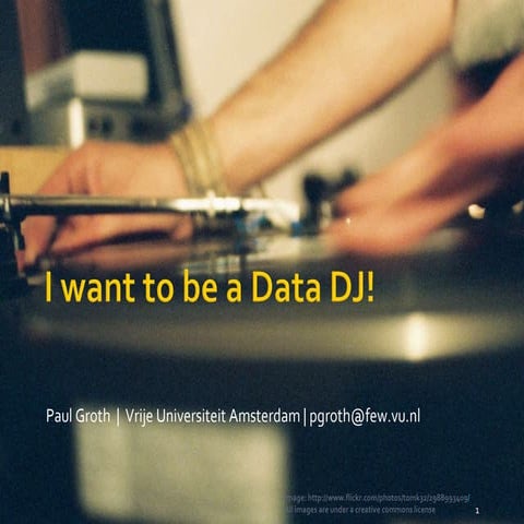 I want to be a Data DJ!