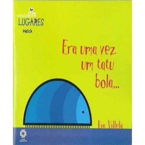 Era uma vez um tatu bola