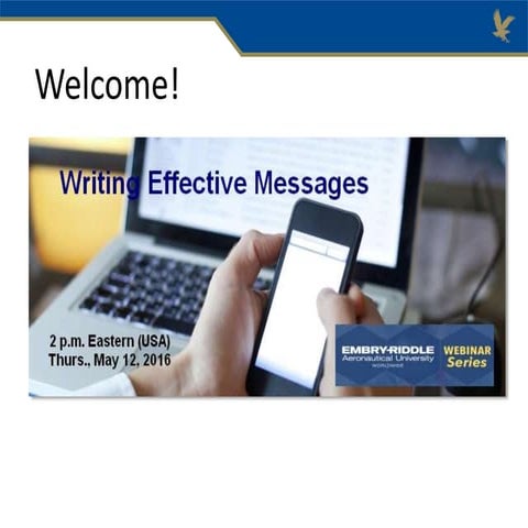 ERAU webinar --Effective Writing with Dr. Terri Maue