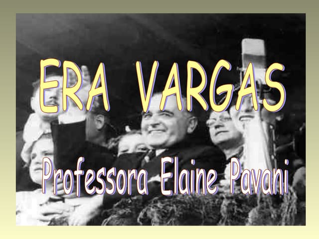 Era Vargas