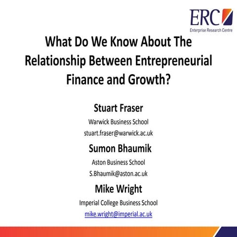 Finance as a driver and constraint on different types of growth - Stuart Fras...