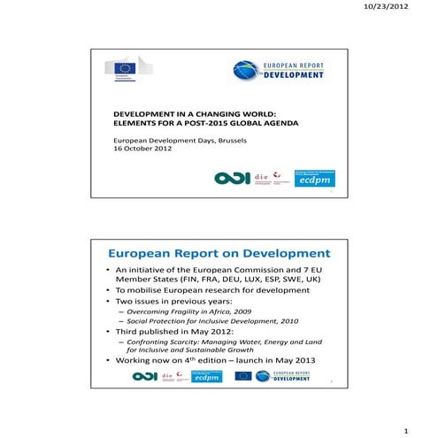 Development in a changing world: elements for a post- 2015 global agenda
