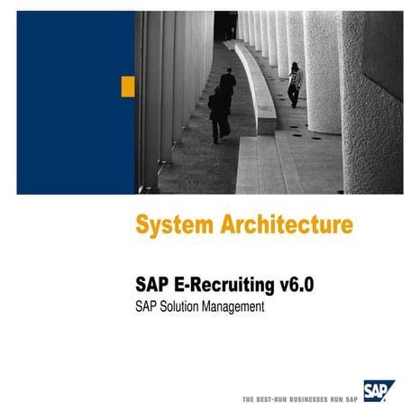 SAP E Recruitment - ERec600_SystemArchitecture.pdf
