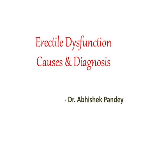 Erectile dysfunction - causes and diagnosis