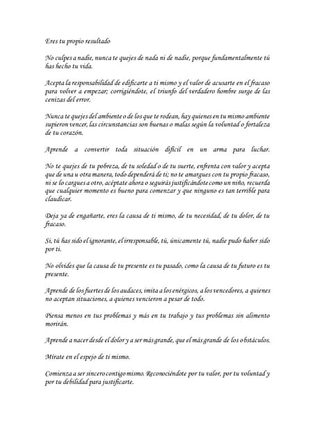 Eres tu propio resultado