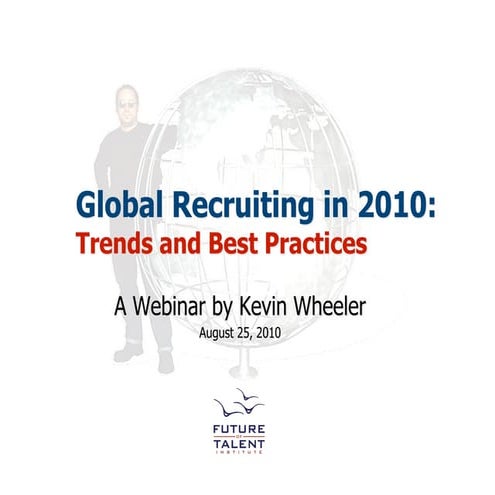 Ere webex global recruiting in 2010 aug 25 2010