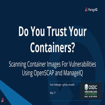 OSDC 2017 | Do you trust your containers? by Erez Freiberger