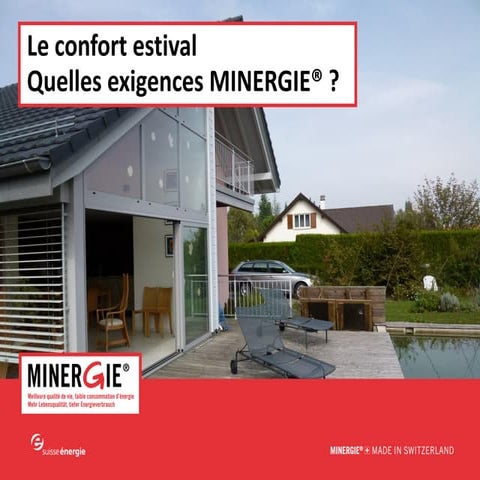 Le confort estival - Quelles exigences MINERGIE ?